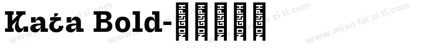 Kata Bold字体转换